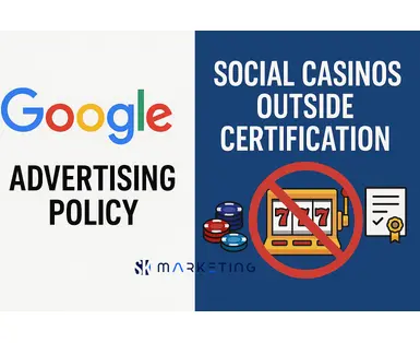Обновление рекламной политики Google: соц-казино вне сертификации
