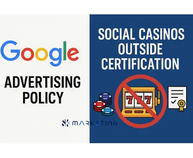 Оновлення рекламної політики Google: соціальні казино поза сертифікацією